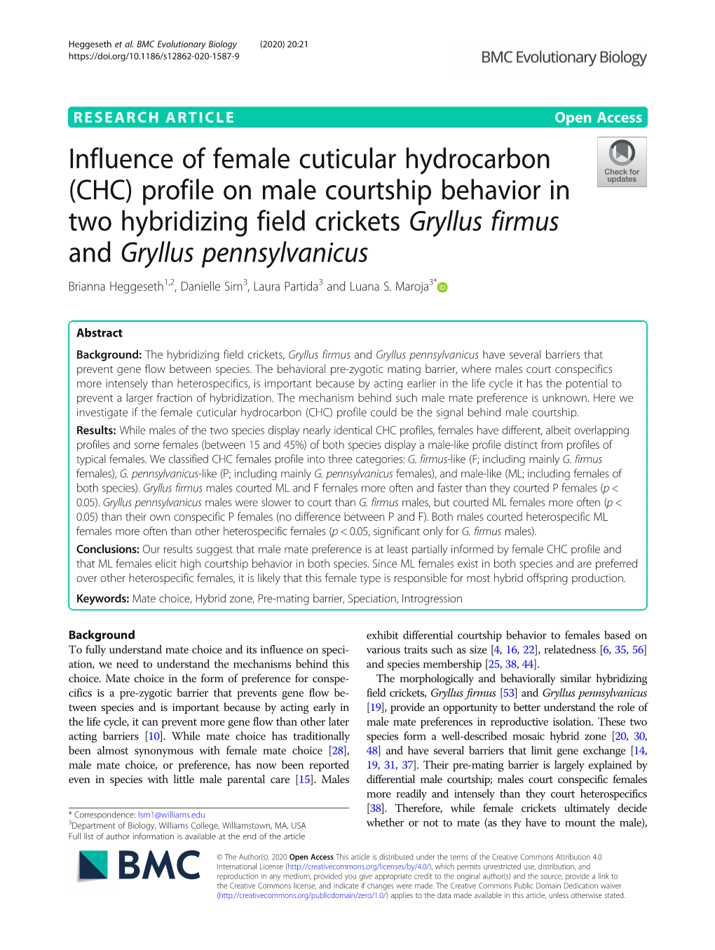 Influence of Female Cuticular Hydrocarbon (CHC) Profile on Male Courtship Behavior in Two Hybridizing Field Crickets Gryllus