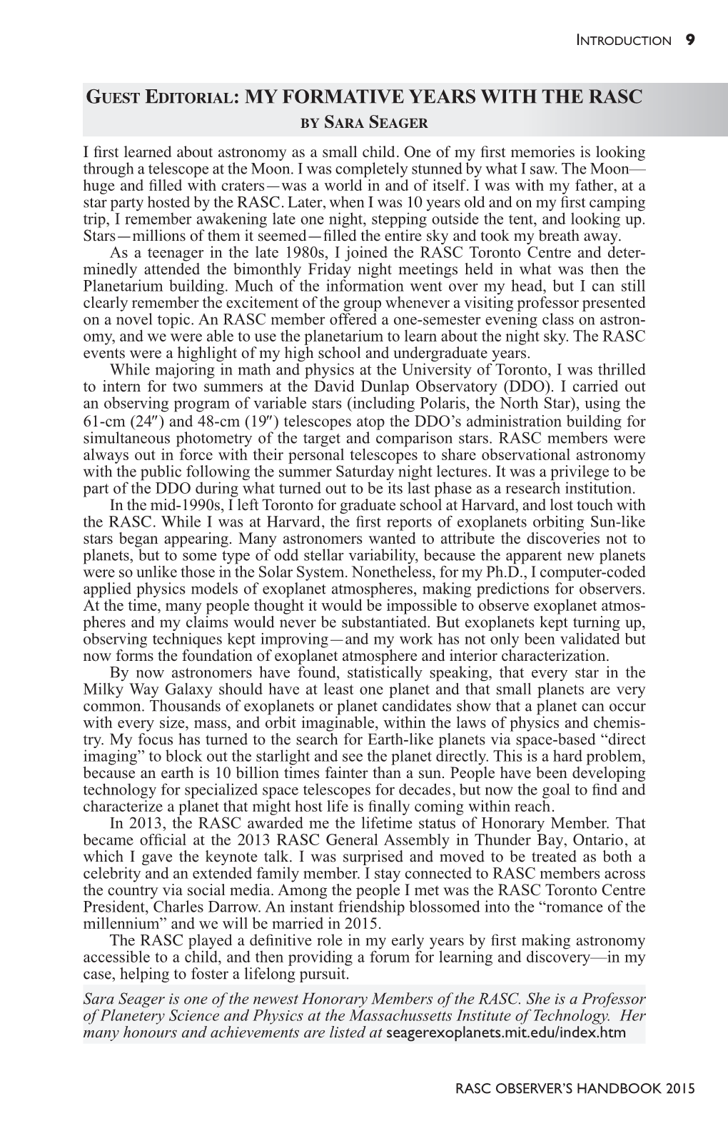 Guest Editorial: My Formative Years with the Rasc by Sara Seager I First Learned About Astronomy As a Small Child