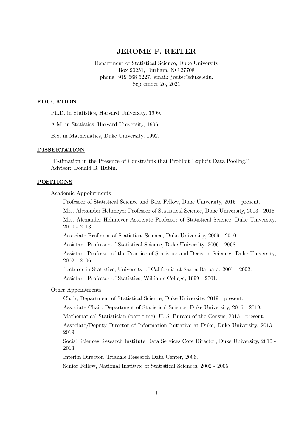 JEROME P. REITER Department of Statistical Science, Duke University Box 90251, Durham, NC 27708 Phone: 919 668 5227