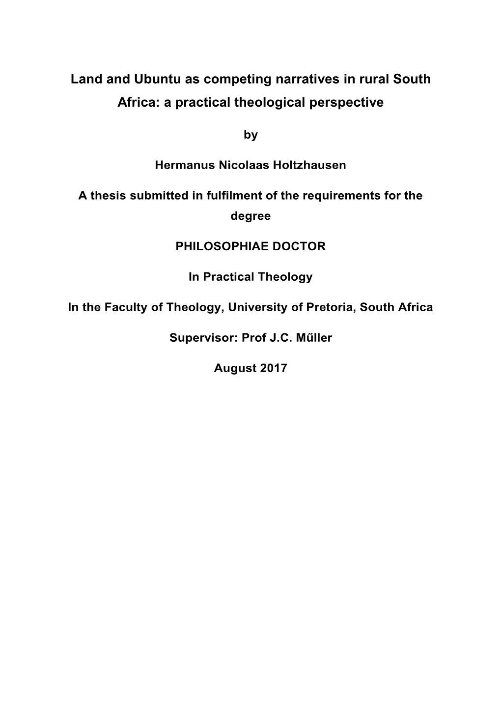 Land and Ubuntu As Competing Narratives in Rural South Africa: a Practical Theological Perspective