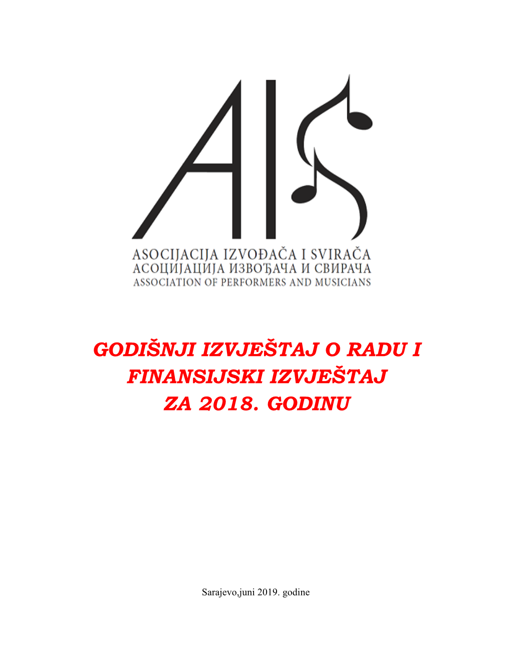 Godišnji Izvještaj O Radu I Finansijski Izvještaj Za 2018