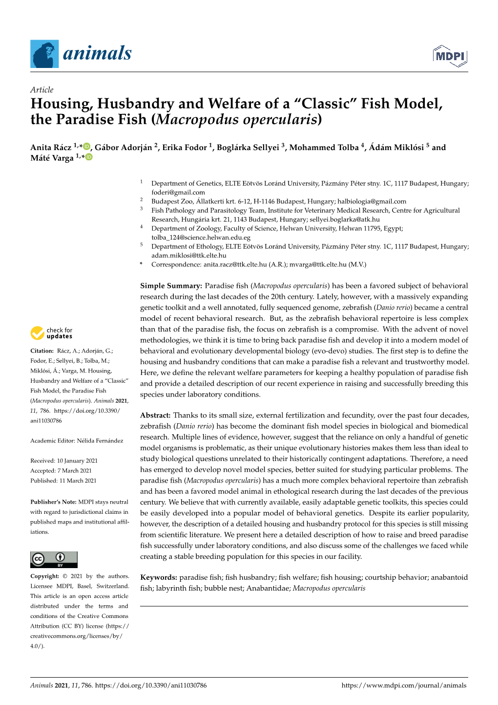 Housing, Husbandry and Welfare of a “Classic” Fish Model, the Paradise Fish (Macropodus Opercularis)