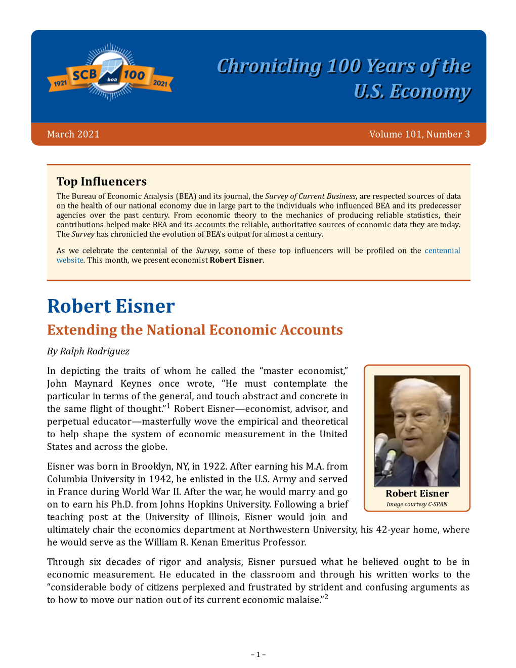 Chronicling 100 Years of the U.S. Economy Robert Eisner