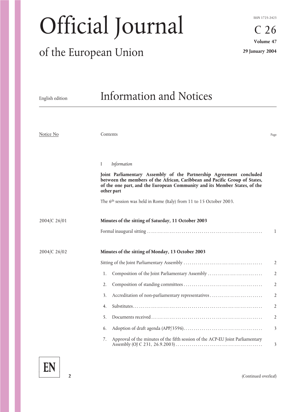 Official Journal C26 Volume 47 of the European Union 29 January 2004