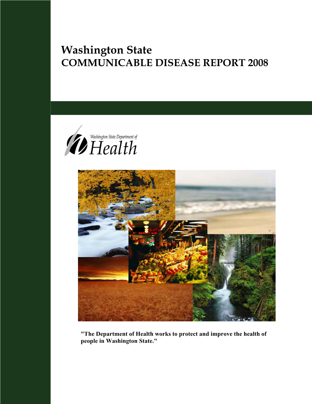 Washington State Annual Communicable Disease Report 2008