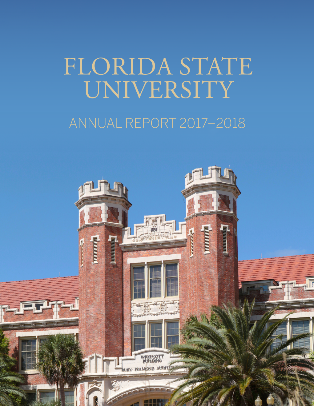 Florida State University Annual Report 2017–2018