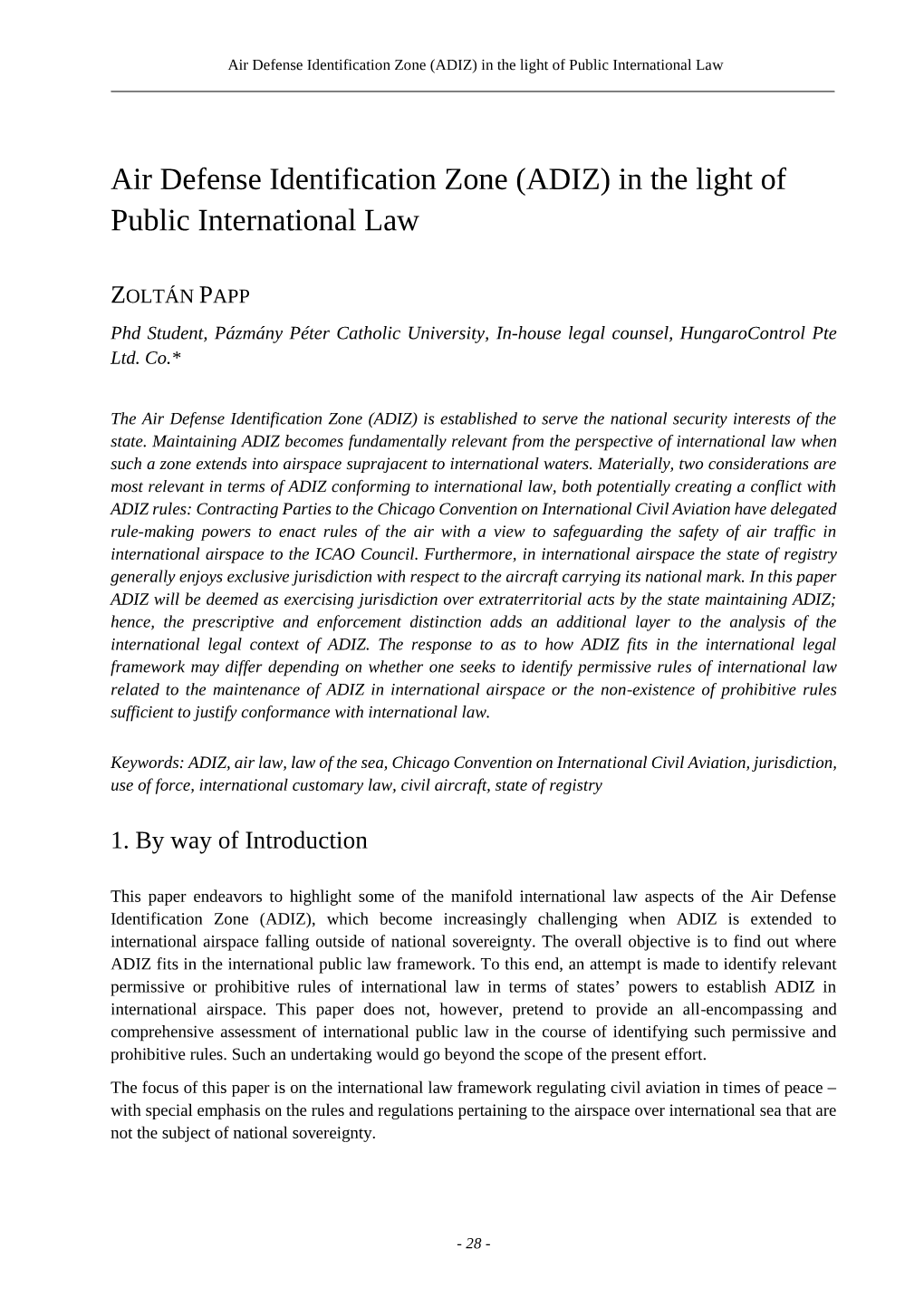 Air Defense Identification Zone (ADIZ) in the Light of Public International Law