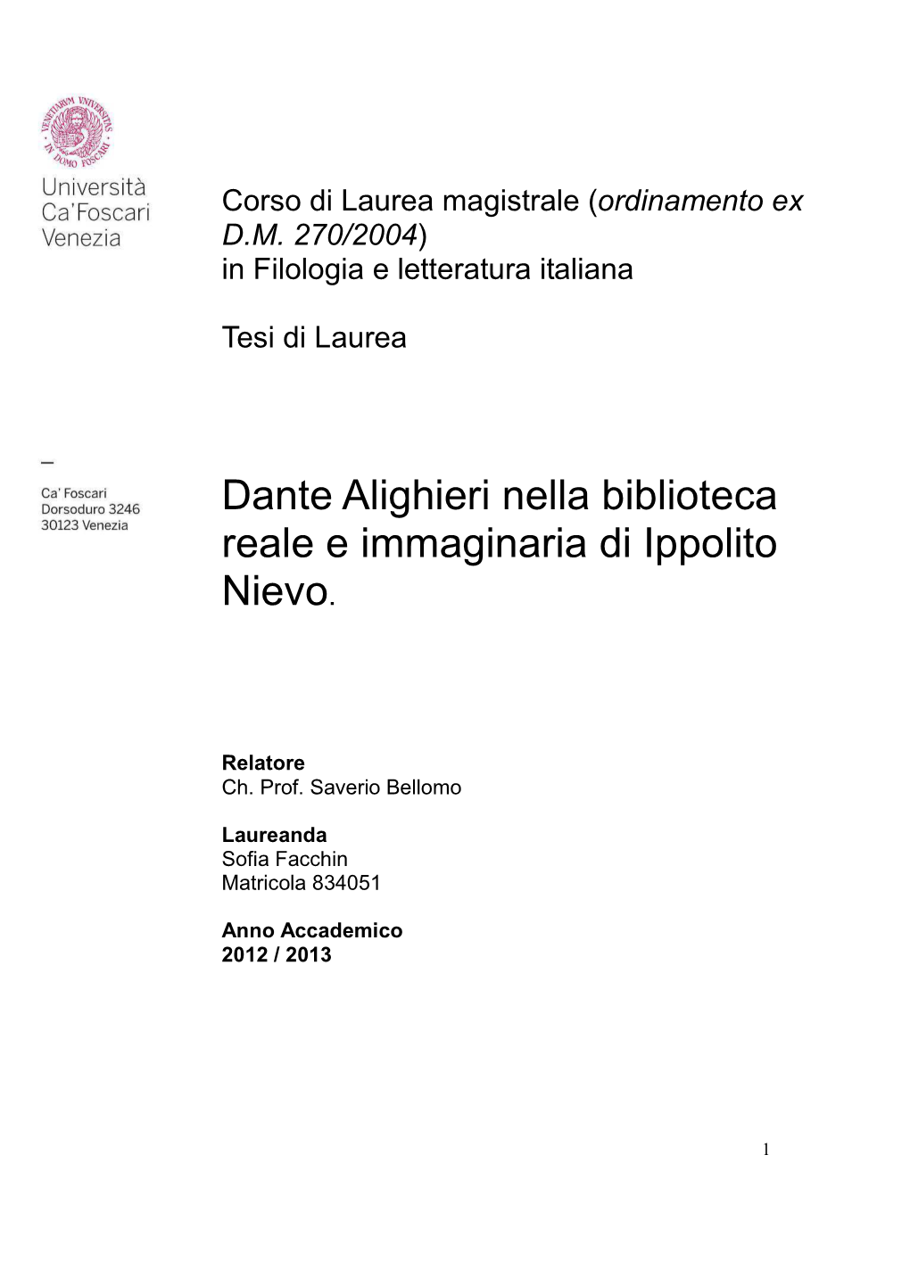 Dante Alighieri Nella Biblioteca Reale E Immaginaria Di Ippolito Nievo