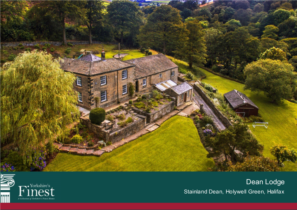 Dean Lodge Stainland Dean, Holywell Green, Halifax