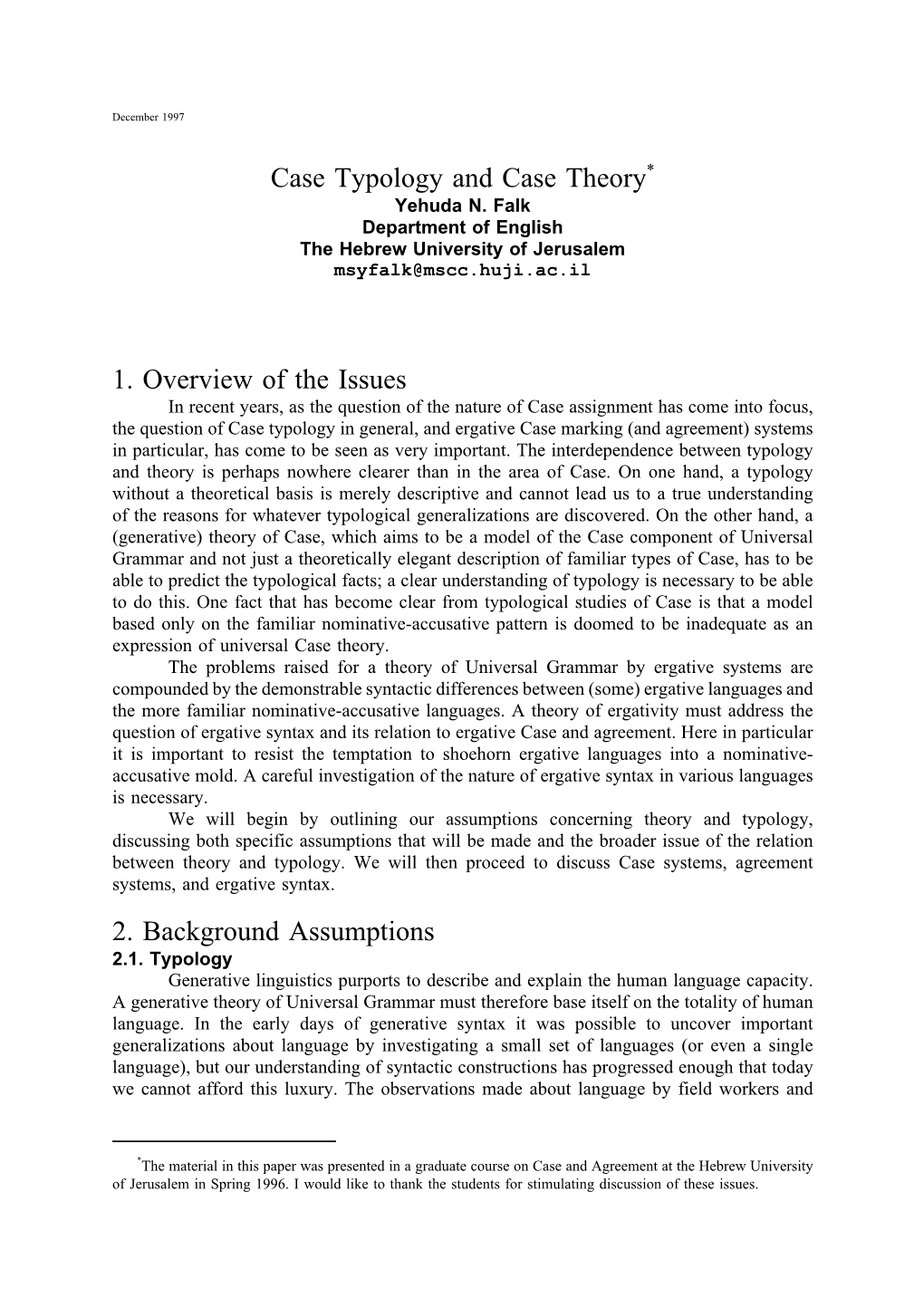 Case Typology and Case Theory* 1. Overview of the Issues 2