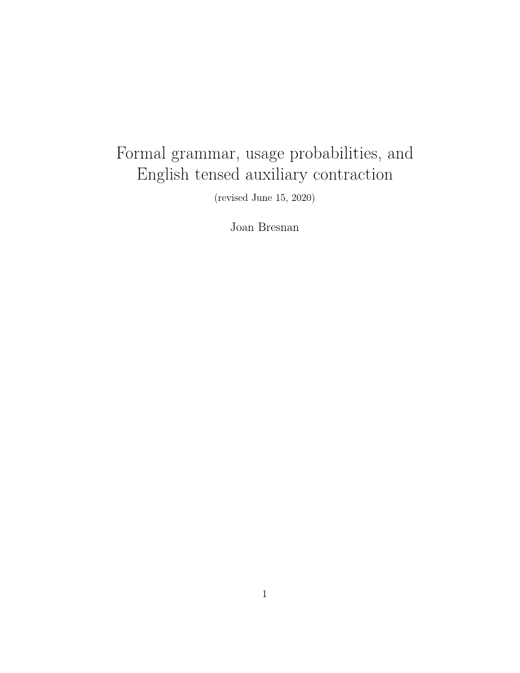 Formal Grammar, Usage Probabilities, and English Tensed Auxiliary Contraction (Revised June 15, 2020)