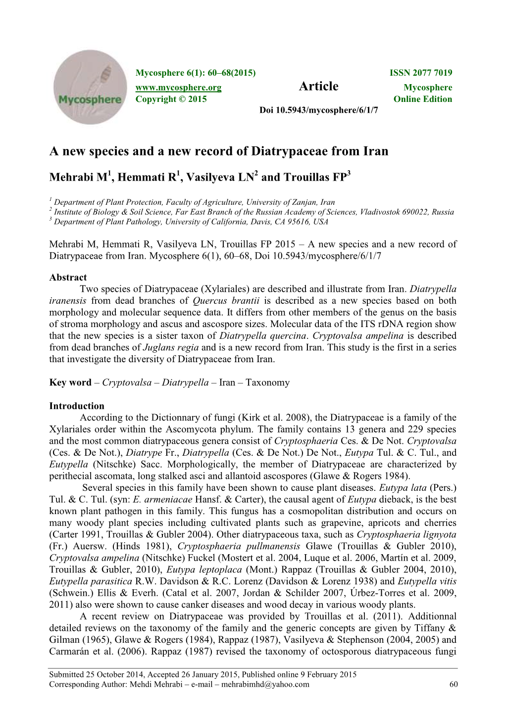 A New Species and a New Record of Diatrypaceae from Iran