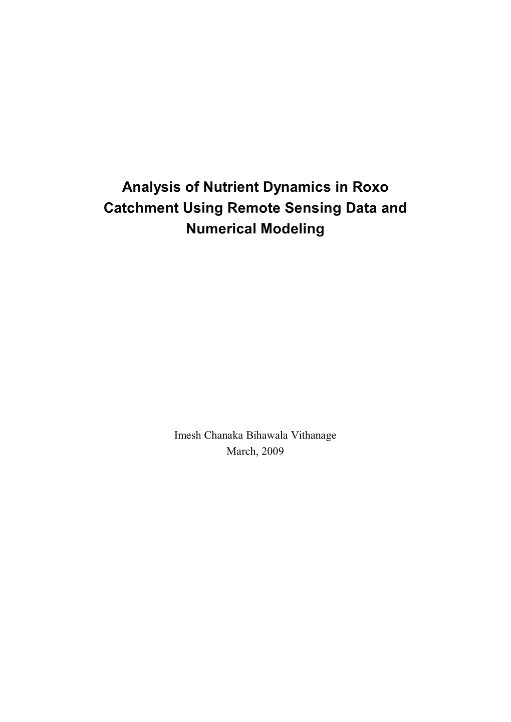 Analysis of Nutrient Dynamics in Roxo Catchment Using Remote Sensing Data and Numerical Modeling