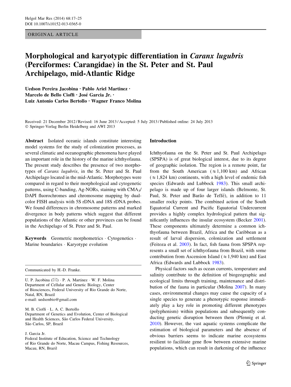 Morphological and Karyotypic Differentiation in Caranx Lugubris (Perciformes: Carangidae) in the St. Peter and St. Paul Archipelago, Mid-Atlantic Ridge