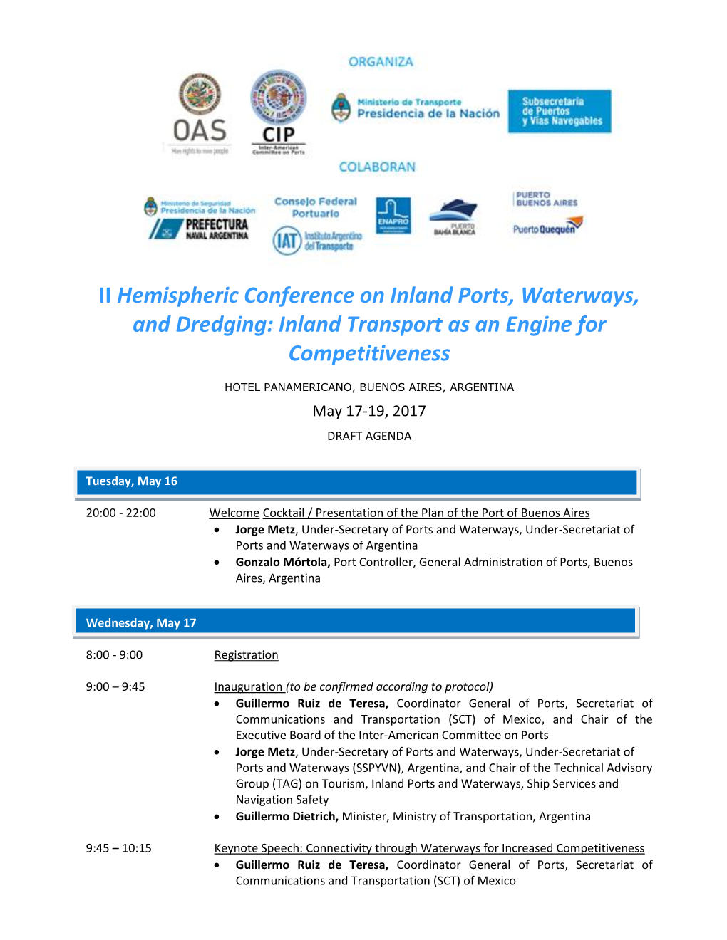 II Hemispheric Conference on Inland Ports, Waterways, and Dredging: Inland Transport As an Engine for Competitiveness