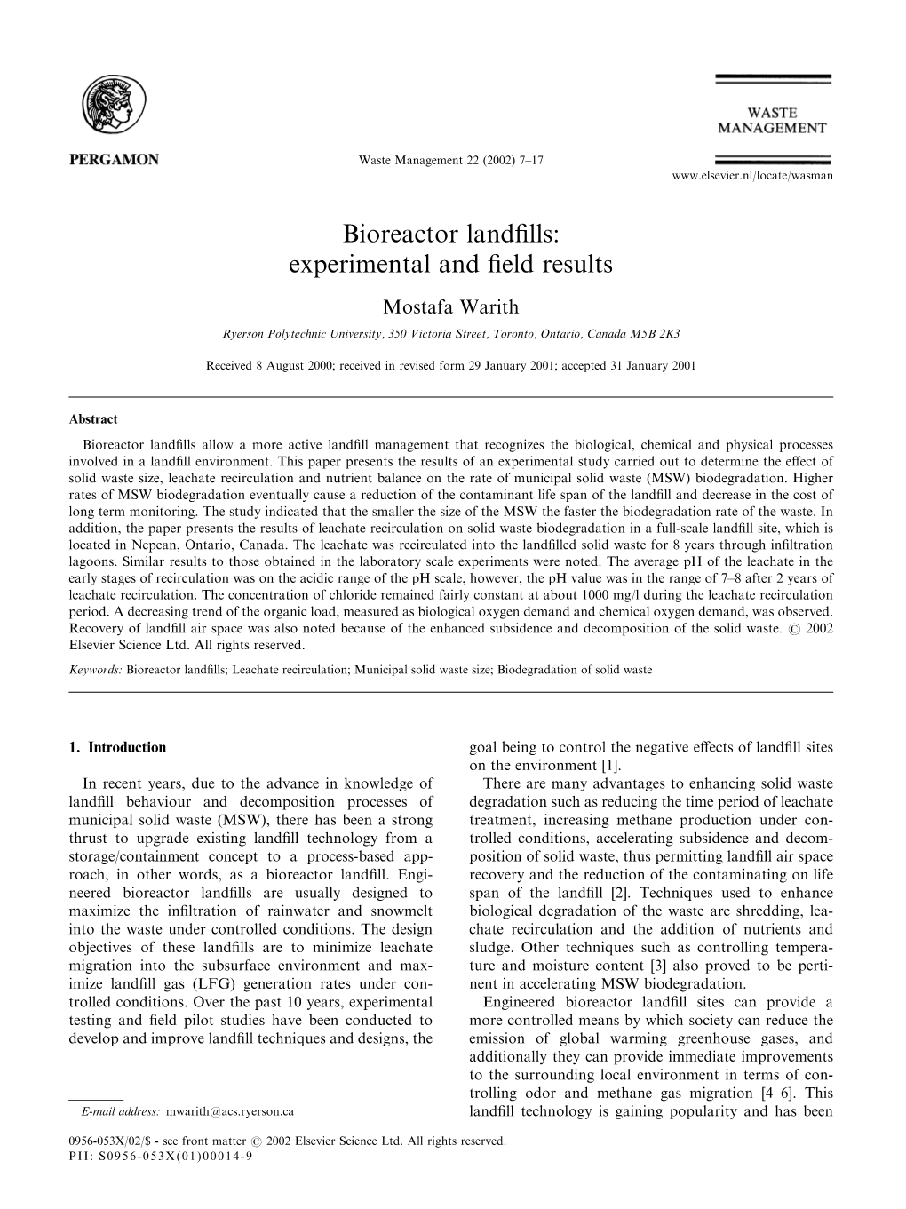 Bioreactor Landfills: Experimental and Field Results