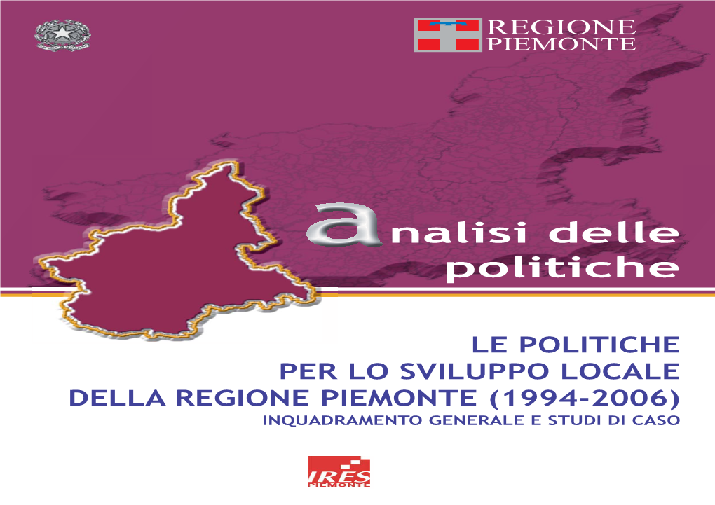 Le Politiche Per Lo Sviluppo Locale Della Regione Piemonte (1994-2006)