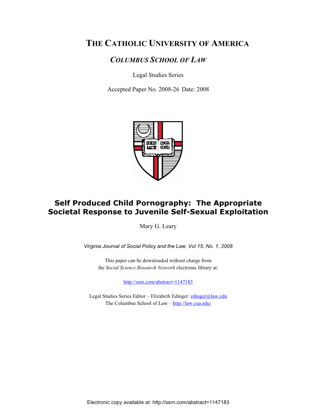 Self Produced Child Pornography: the Appropriate Societal Response to Juvenile Self-Sexual Exploitation