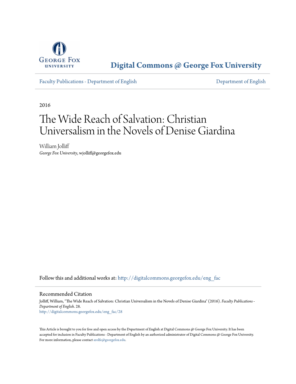 Christian Universalism in the Novels of Denise Giardina William Jolliff George Fox University, Wjolliff@Georgefox.Edu