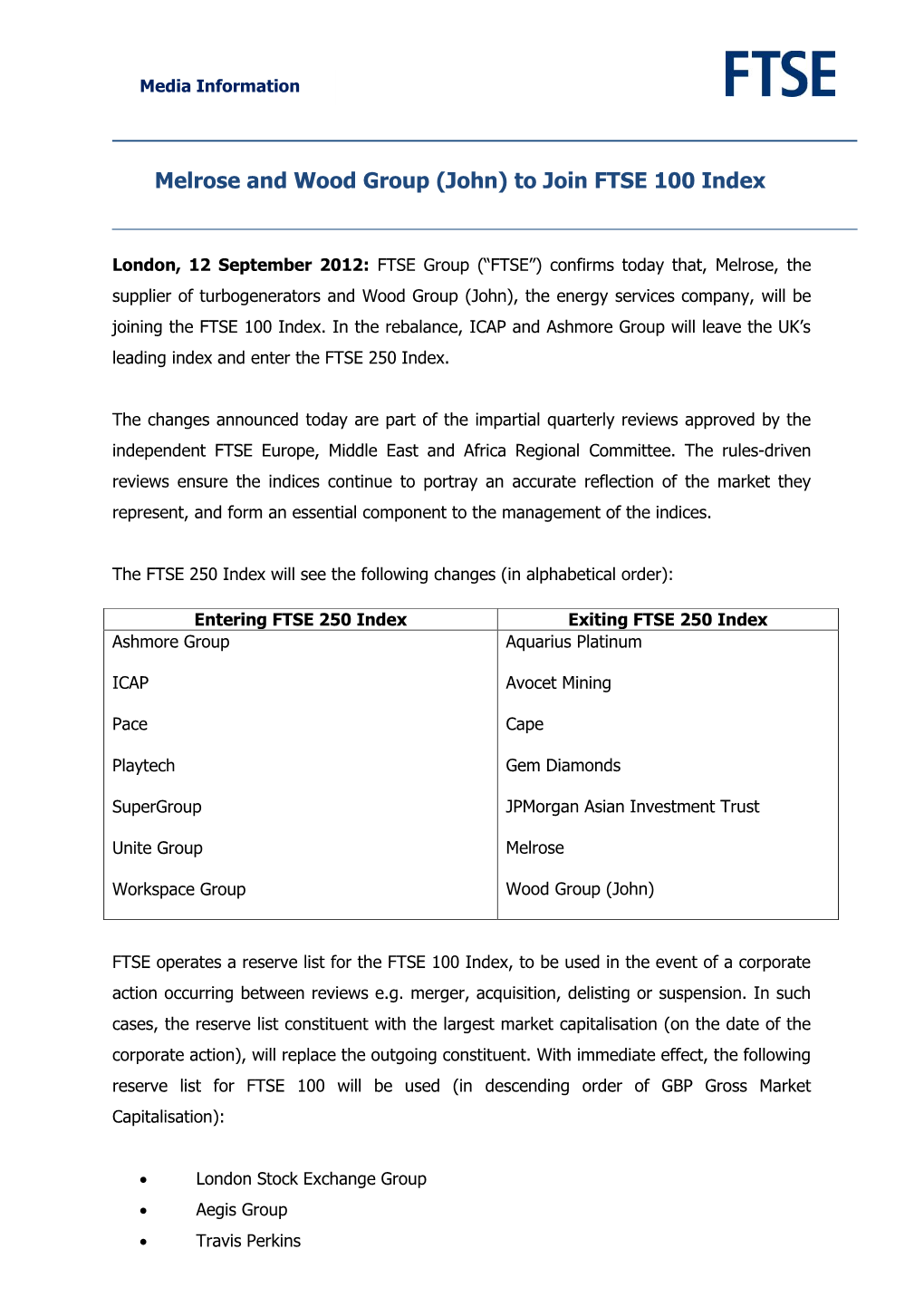 Melrose and Wood Group (John) to Join FTSE 100 Index