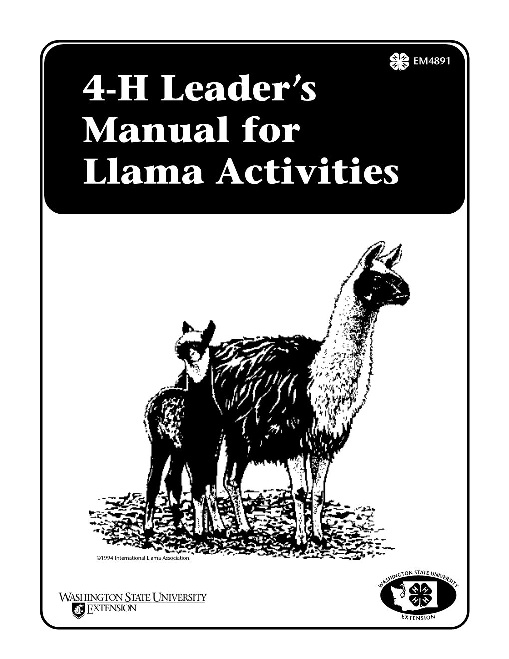 4-H Leader's Manual for Llama Activities