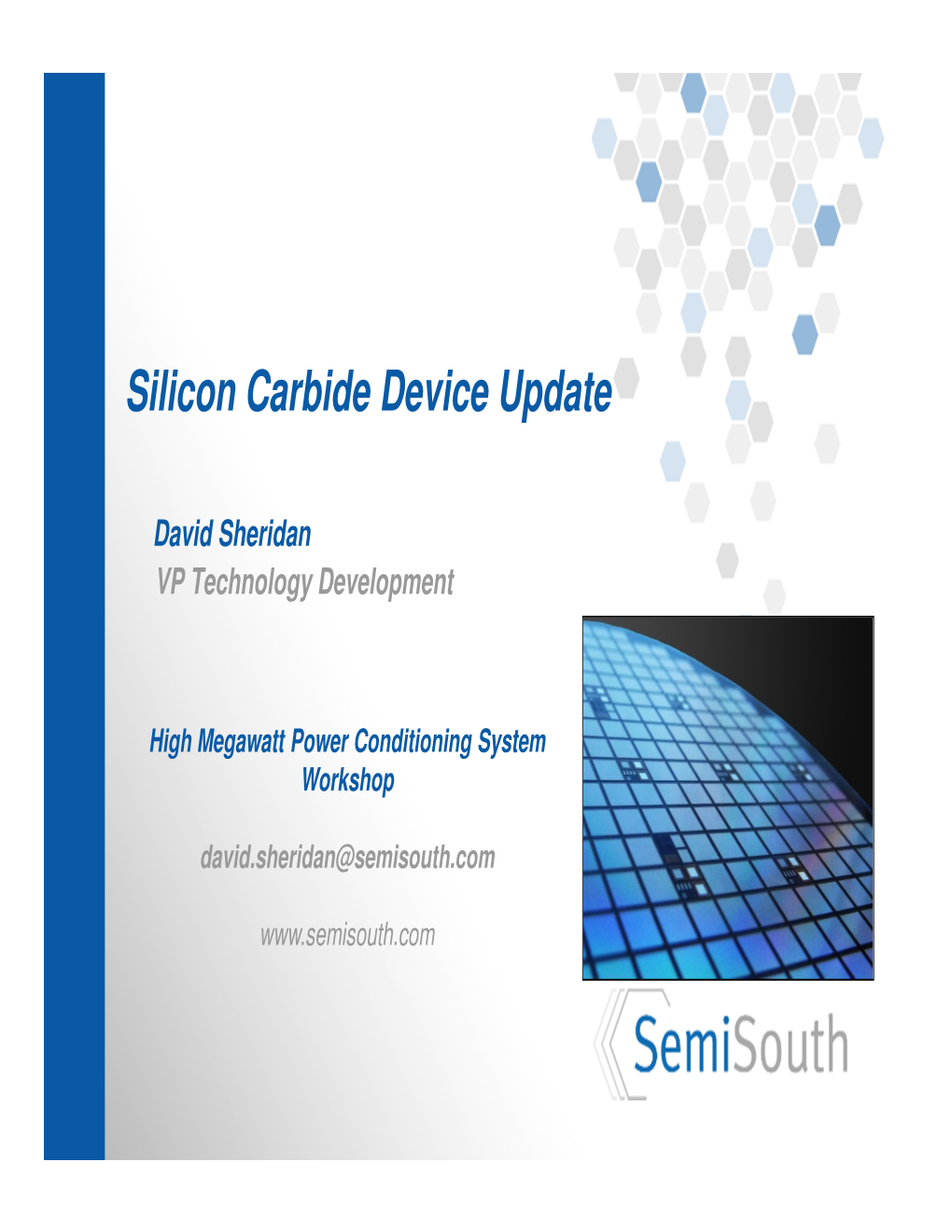 Silicon Carbide Device Update