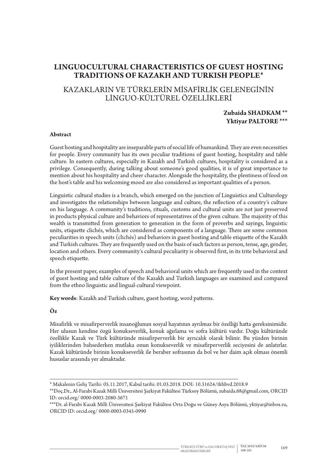 Linguocultural Characteristics of Guest Hosting Traditions of Kazakh and Turkish People1* Kazaklarin Ve Türklerin Misafirli