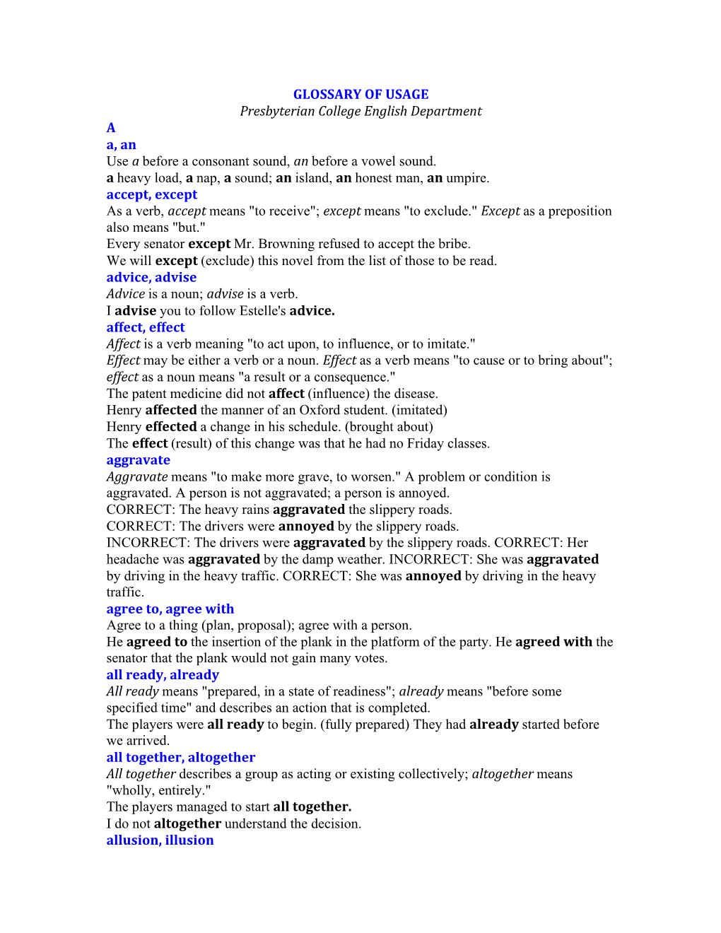 GLOSSARY of USAGE Presbyterian College English Department a A, an Use a Before a Consonant Sound, an Before a Vowel Sound