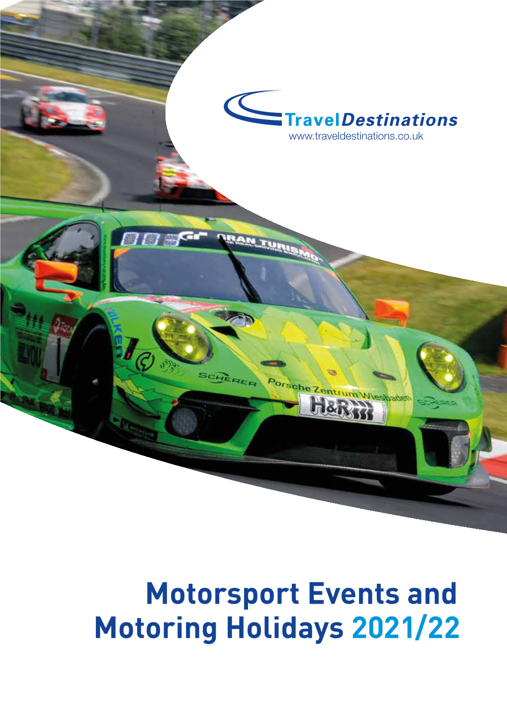 Motorsport Events and Motoring Holidays 2021/22