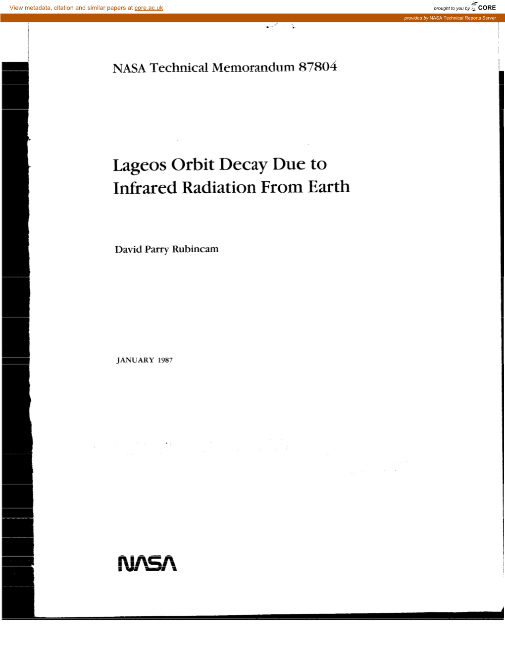 Lageos Orbit Decay Due to Infrared Radiation from Earth