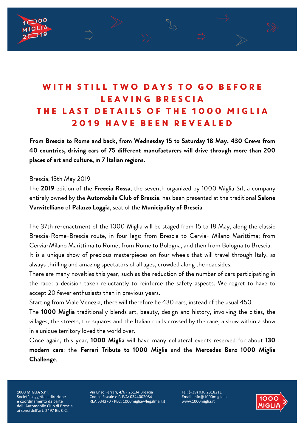 With Still Two Days to Go Before Leaving Brescia the Last Details of the 1000 Miglia 2019 Have Been Revealed