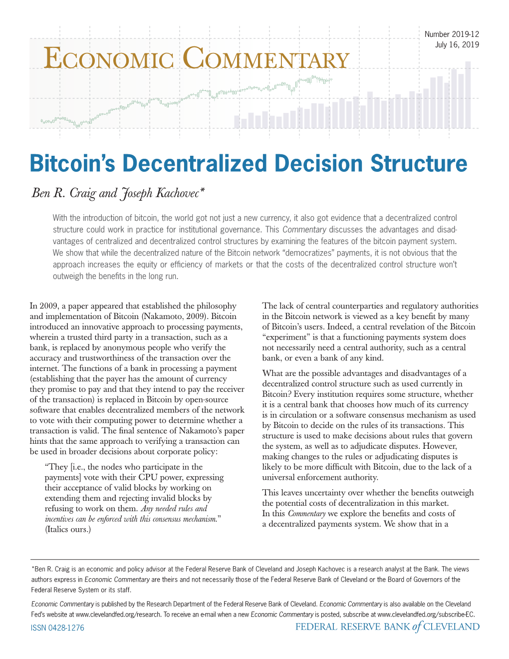 Bitcoin's Decentralized Decision Structure