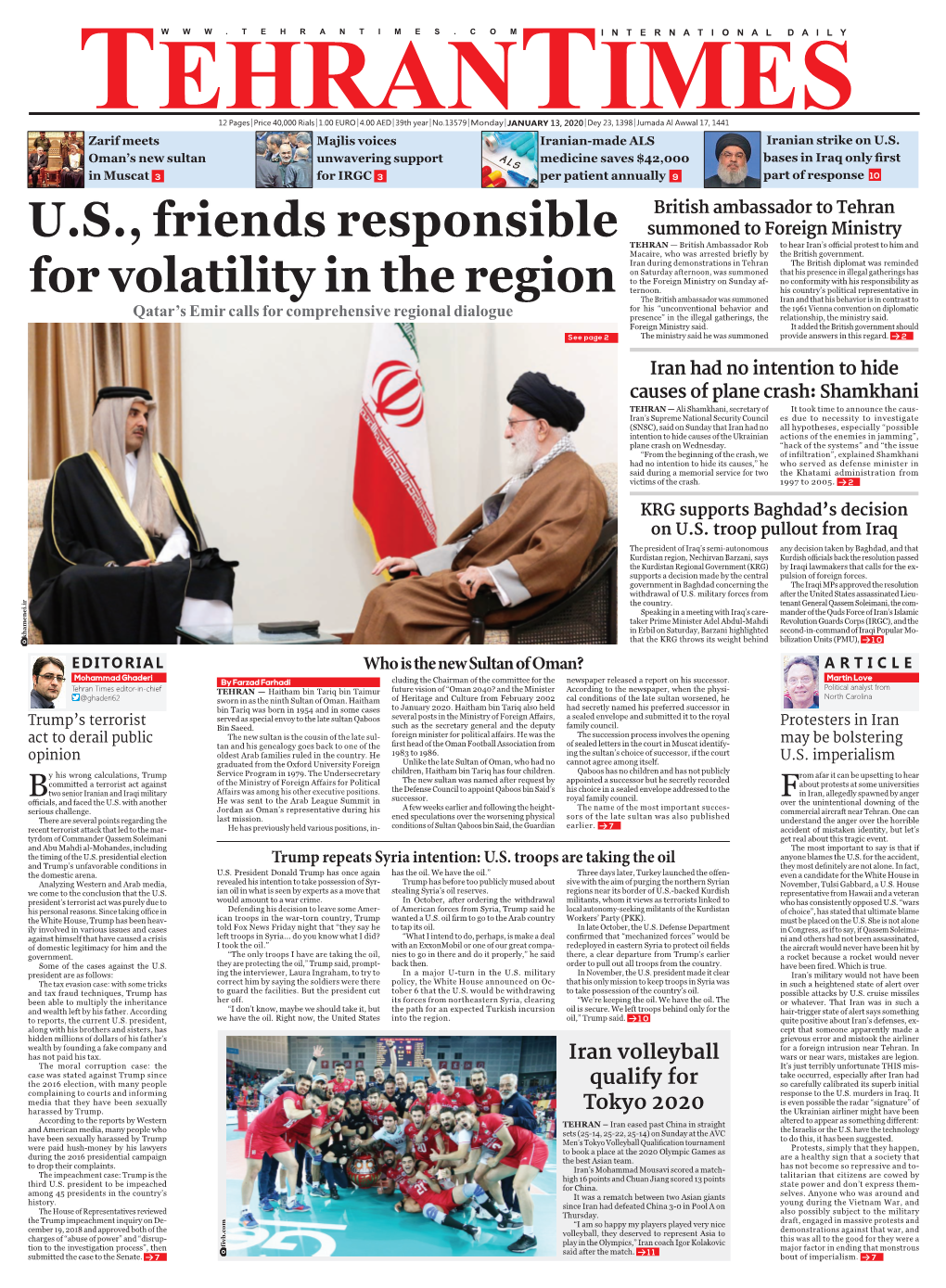 U.S., Friends Responsible for Volatility in the Region