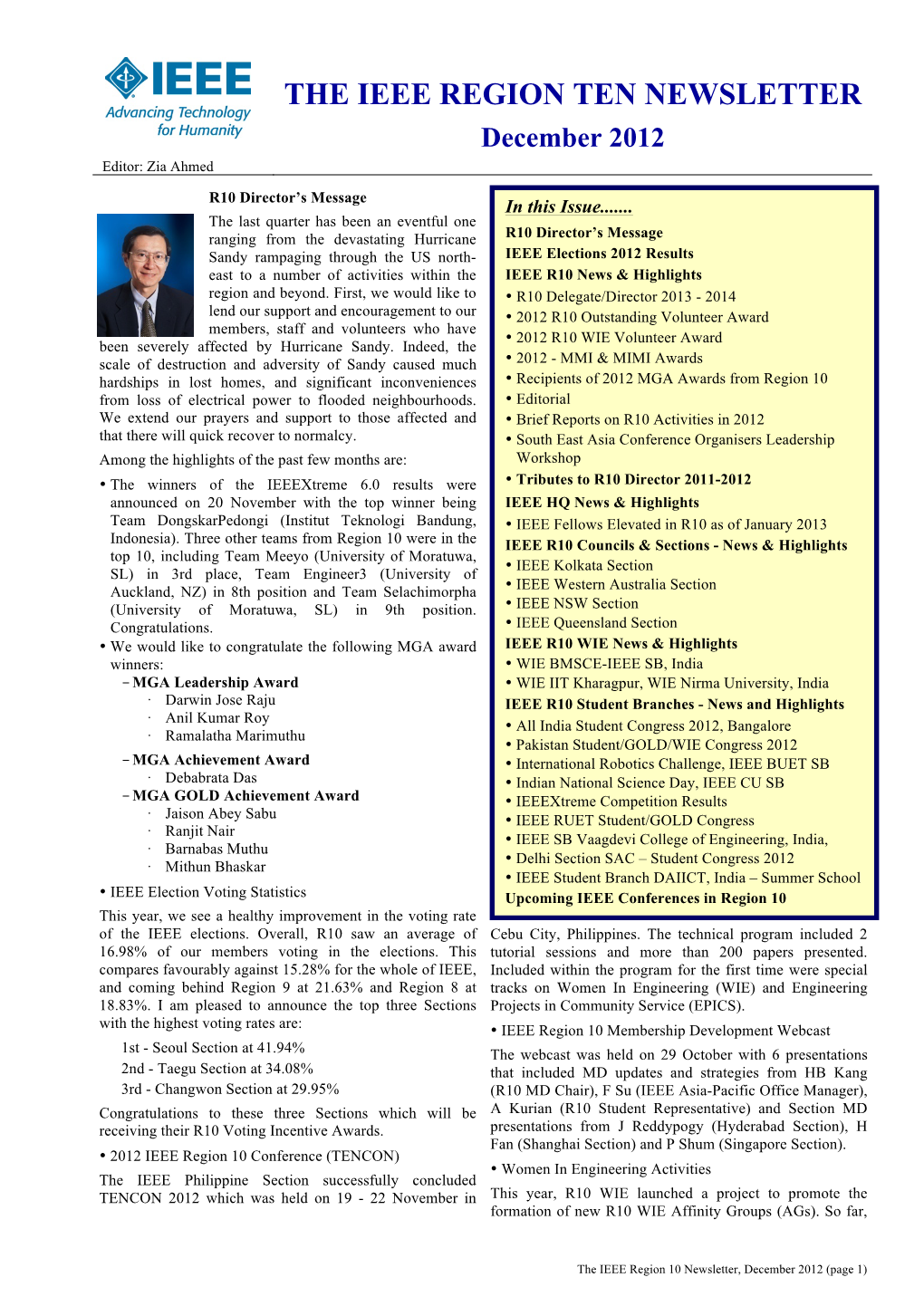 THE IEEE REGION TEN NEWSLETTER December 2012 Editor: Zia Ahmed