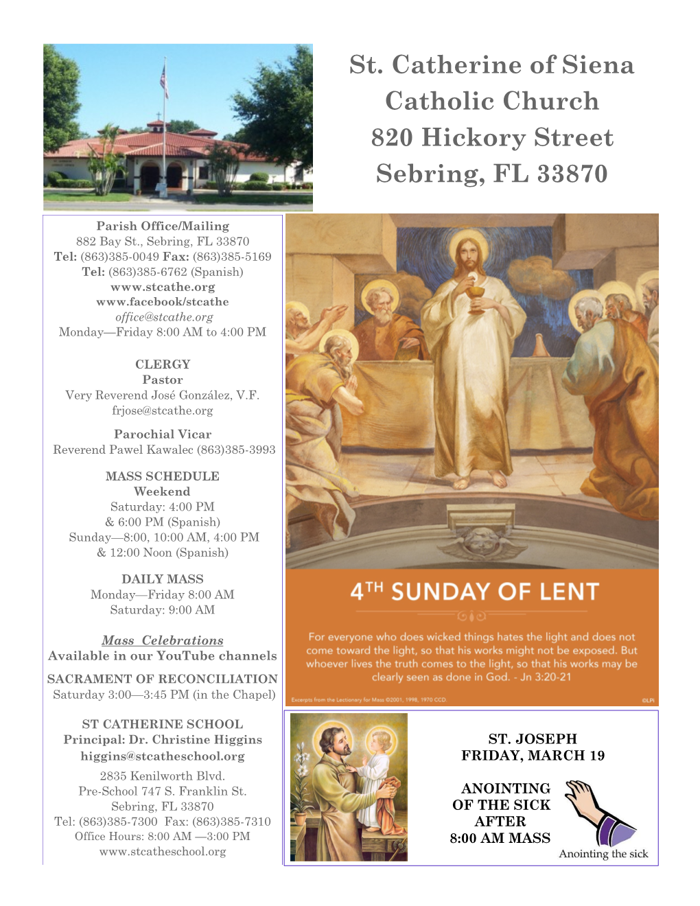 St. Catherine of Siena Catholic Church 820 Hickory Street Sebring, FL 33870