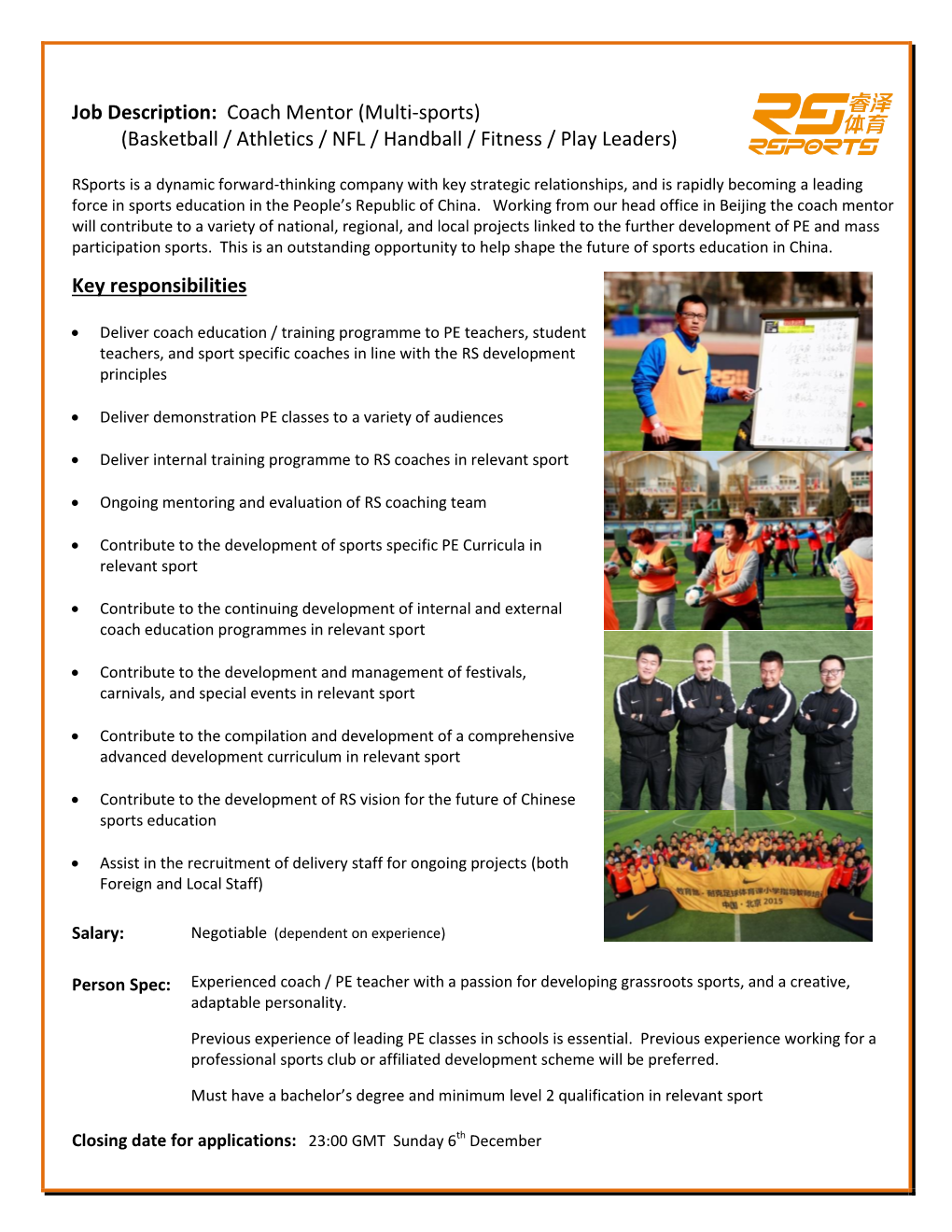 Job Description: Coach Mentor (Multi-Sports) (Basketball / Athletics / NFL / Handball / Fitness / Play Leaders) Key Responsibil