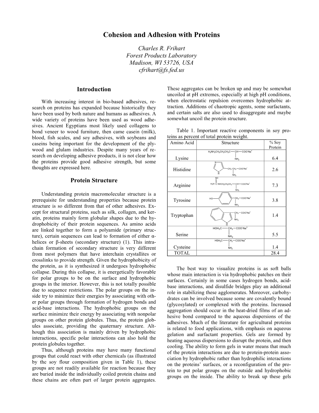 Cohesion and Adhesion with Proteins