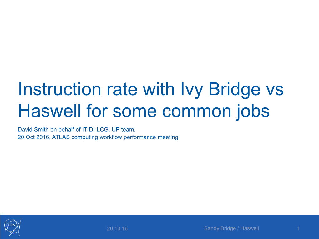 Instruction Rate with Ivy Bridge Vs Haswell for Some Common Jobs