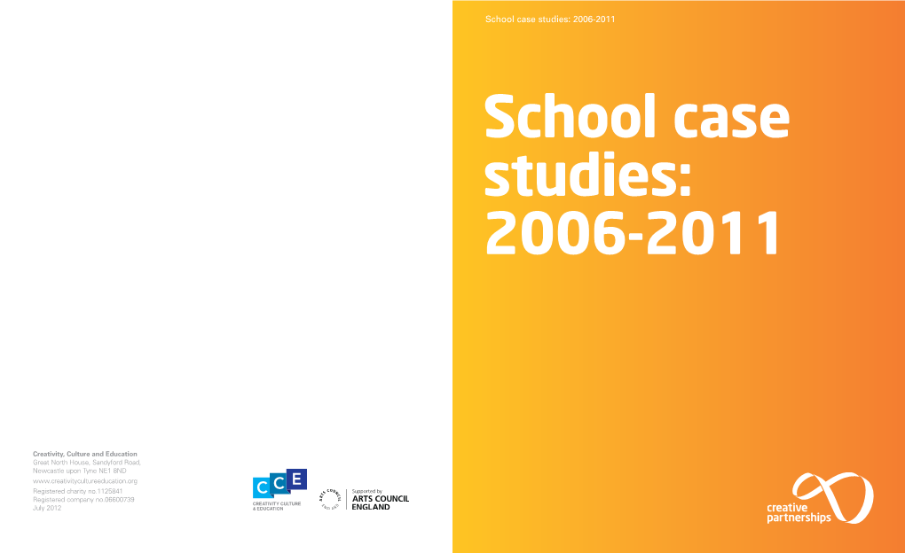 School Case Studies: 2006-2011