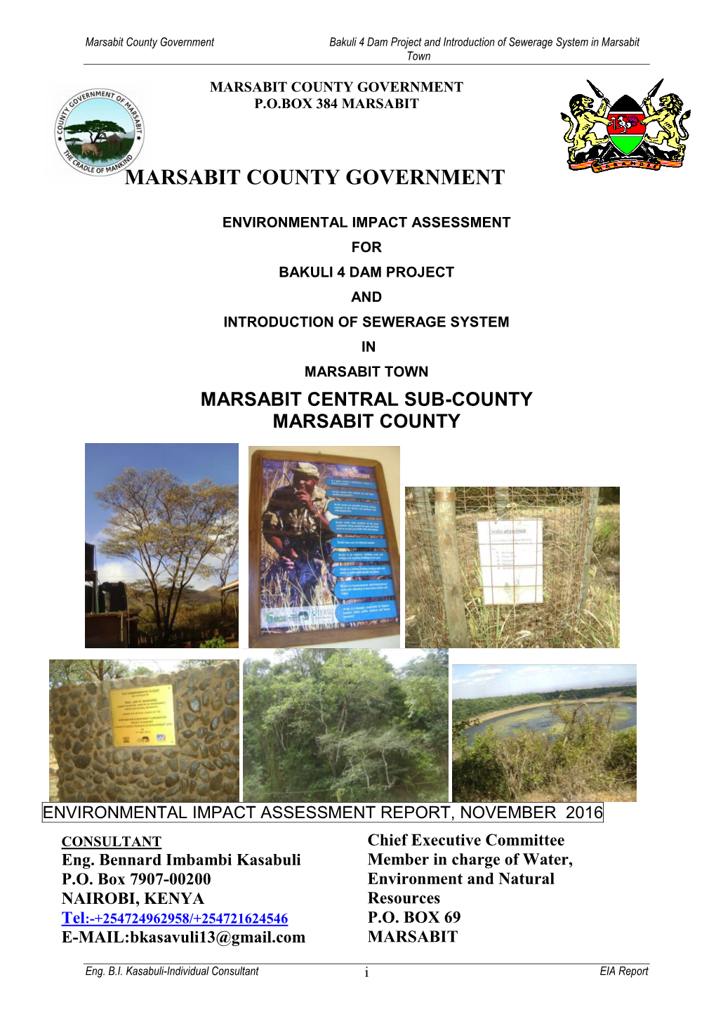 Marsabit County Government Bakuli 4 Dam Project and Introduction of Sewerage System in Marsabit Town