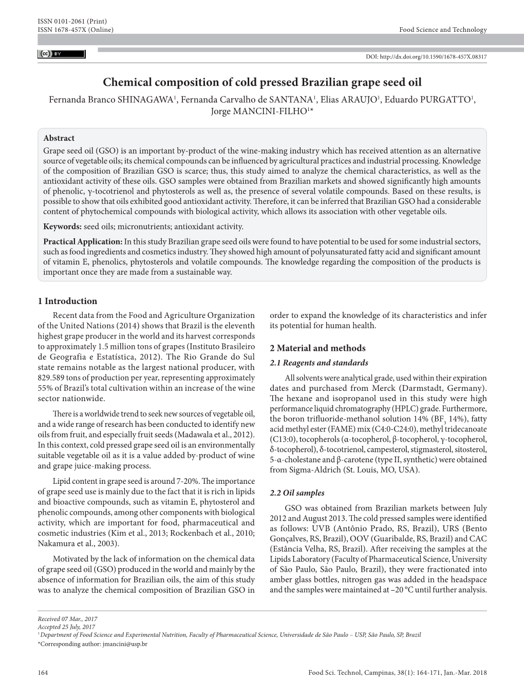 Chemical Composition of Cold Pressed Brazilian Grape Seed