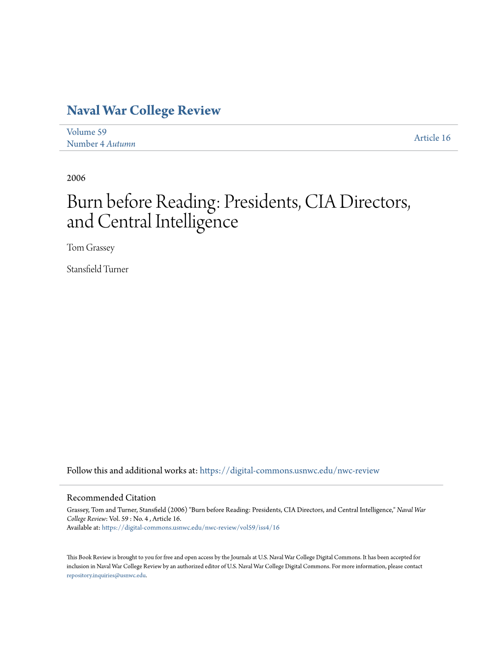 Burn Before Reading: Presidents, CIA Directors, and Central Intelligence Tom Grassey