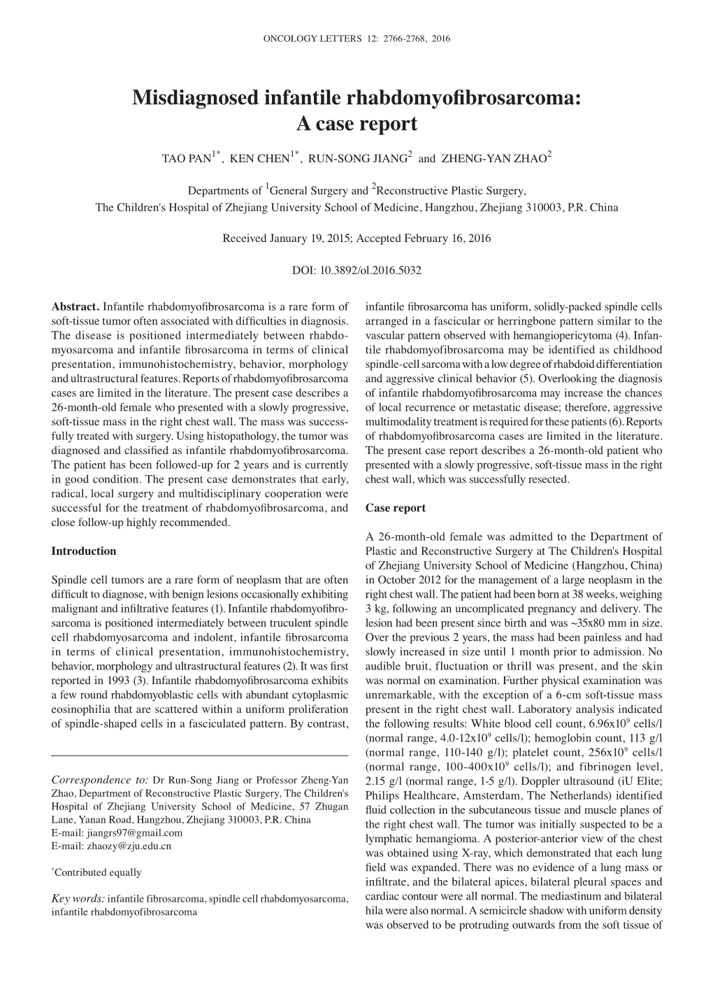 Misdiagnosed Infantile Rhabdomyofibrosarcoma: a Case Report