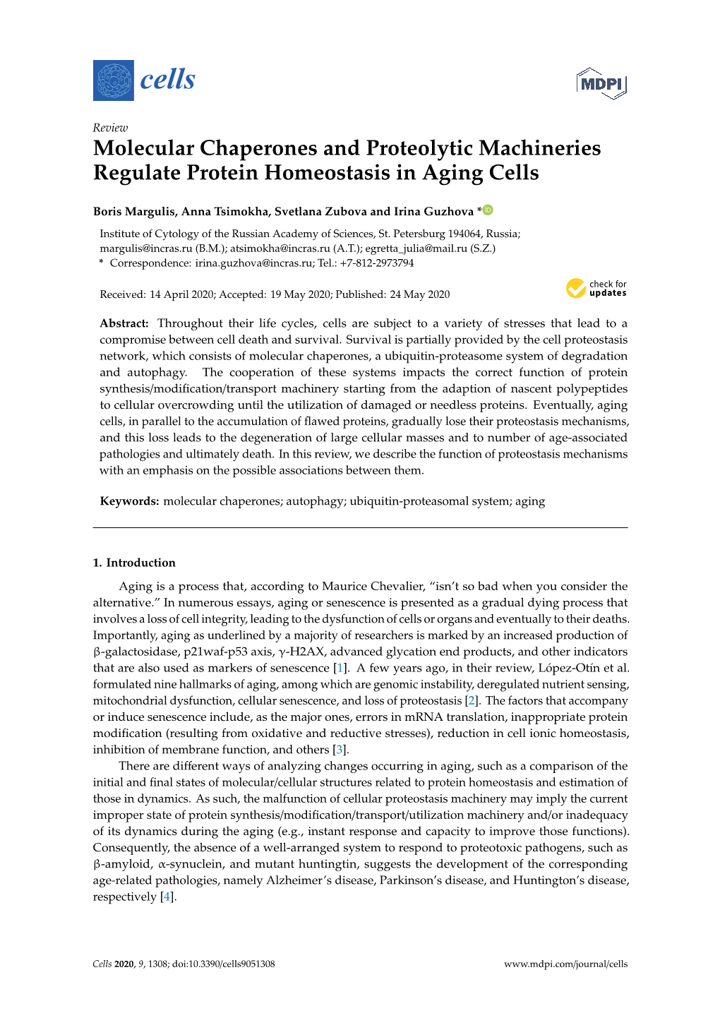 Molecular Chaperones and Proteolytic Machineries Regulate Protein Homeostasis in Aging Cells