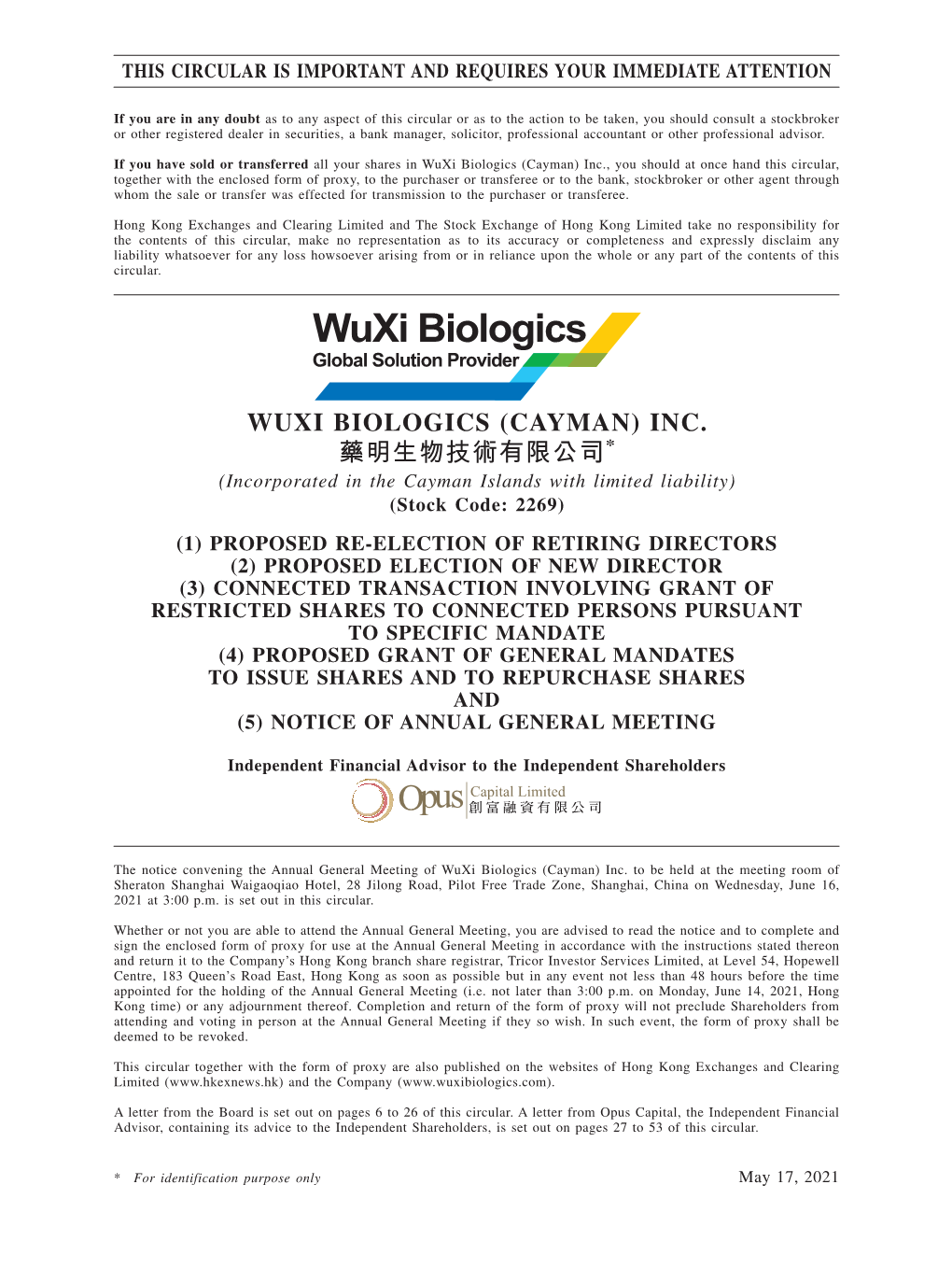 Wuxi Biologics (Cayman) Inc. 藥明生物技術有限公司*