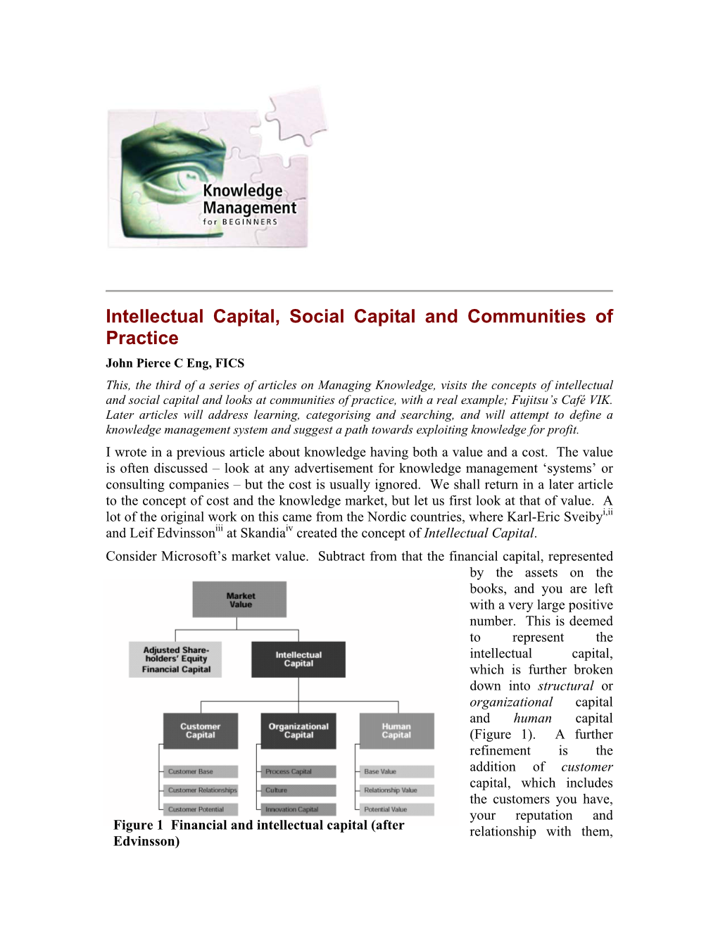 Intellectual Capital, Social Capital and Communities of Practice