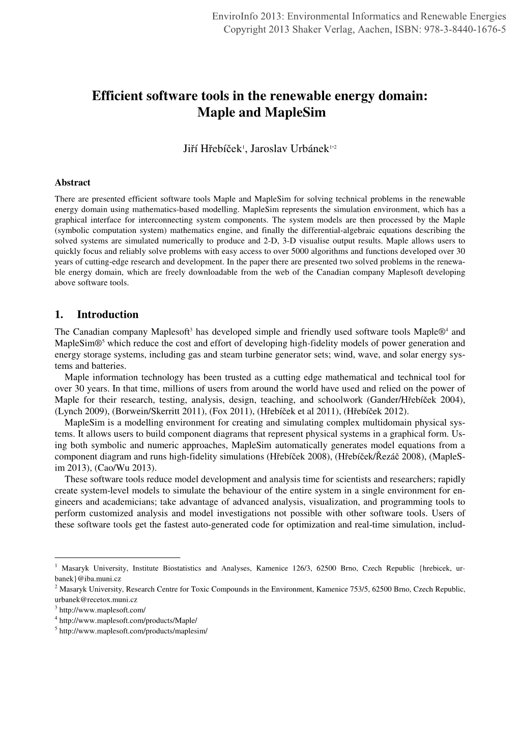 Efficient Software Tools in the Renewable Energy Domain: Maple and Maplesim