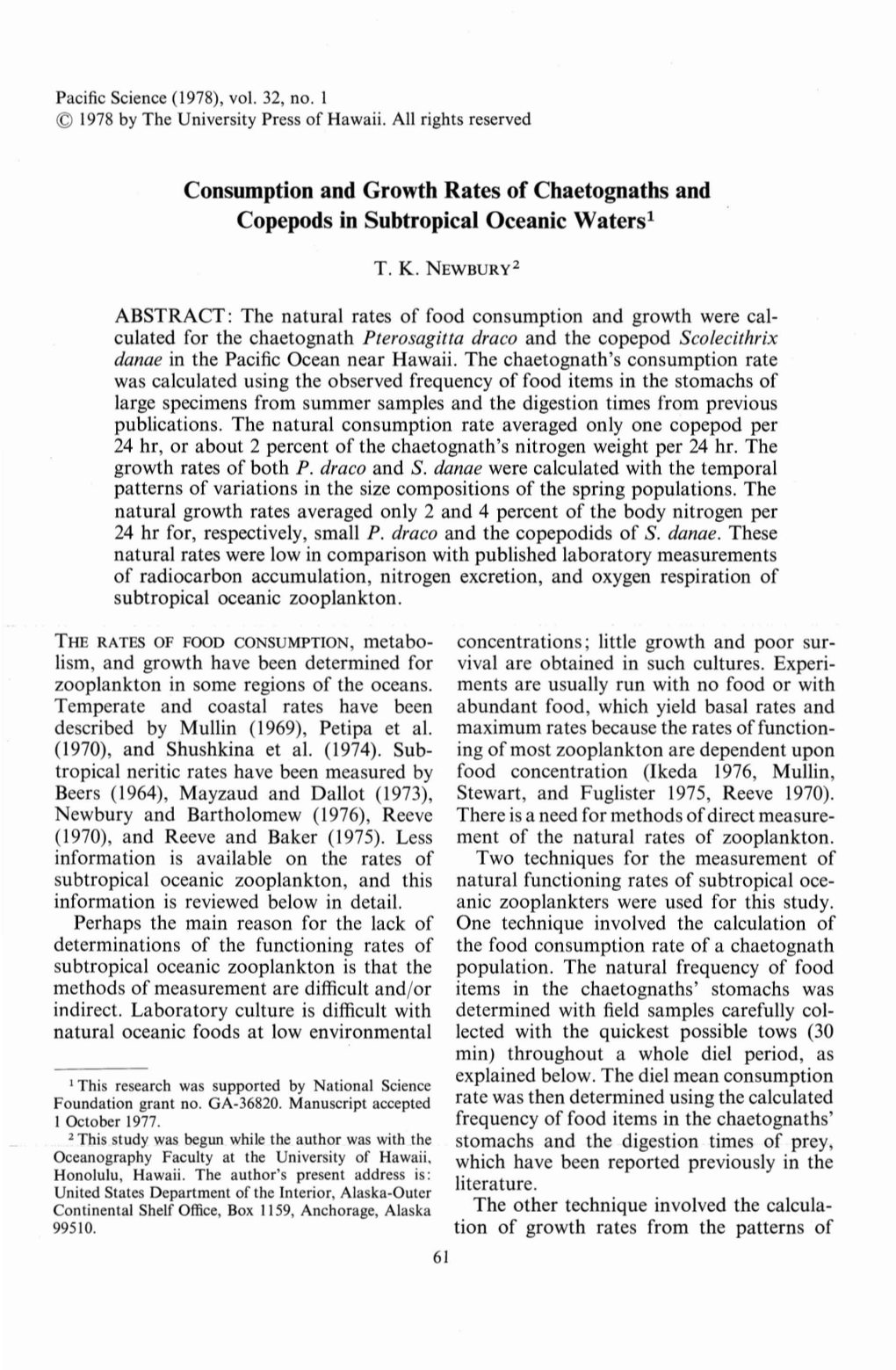 Consumption and Growth Rates of Chaetognaths and Copepods in Subtropical Oceanic Waters1