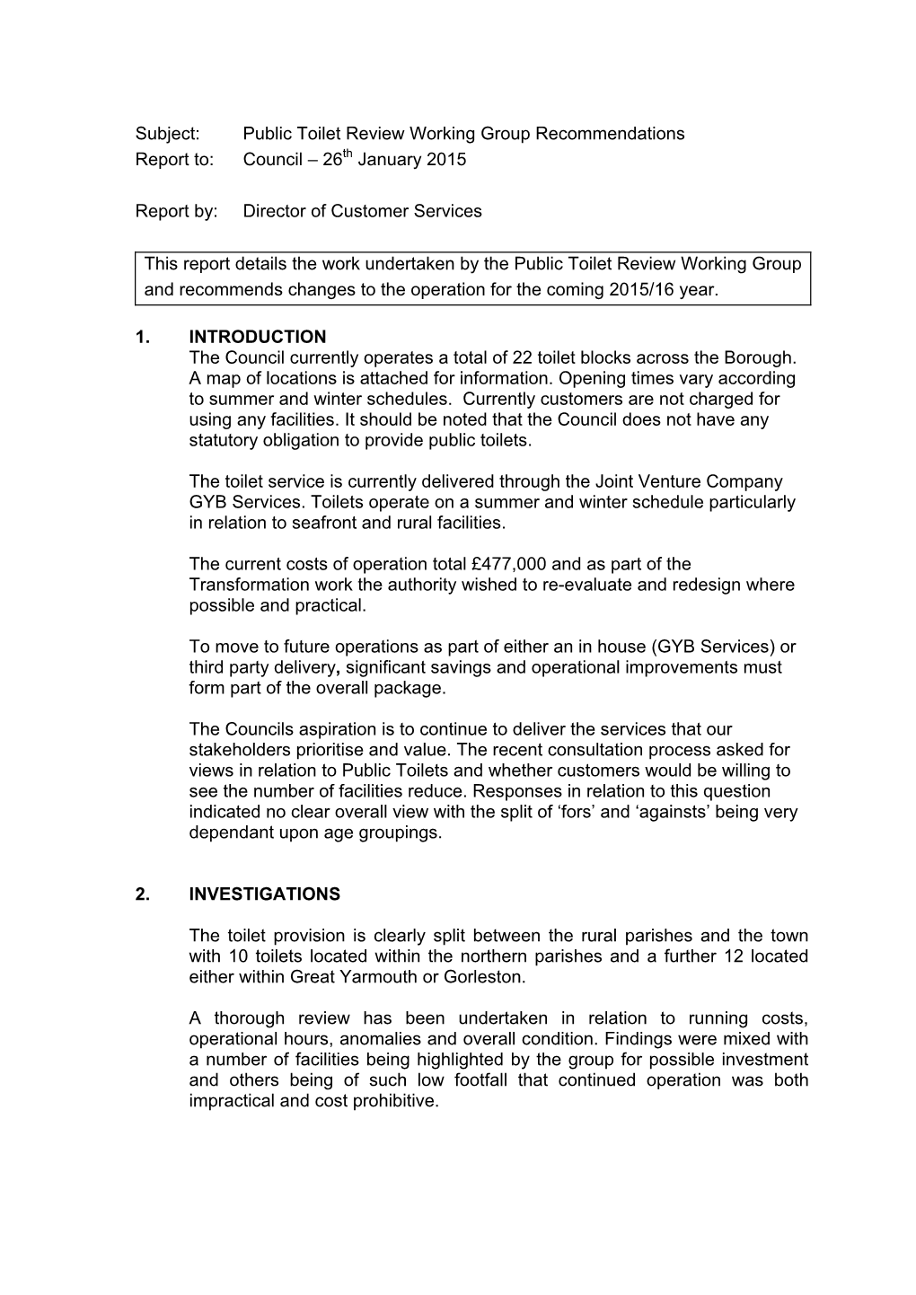 Public Toilet Review Working Group Recommendations Report To: Council – 26Th January 2015