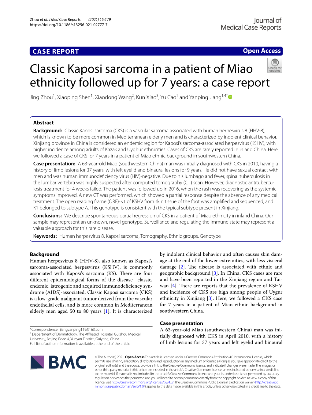 A Case of Classic Kaposi Sarcoma in a Patient of Miao Ethnicity Followed Up